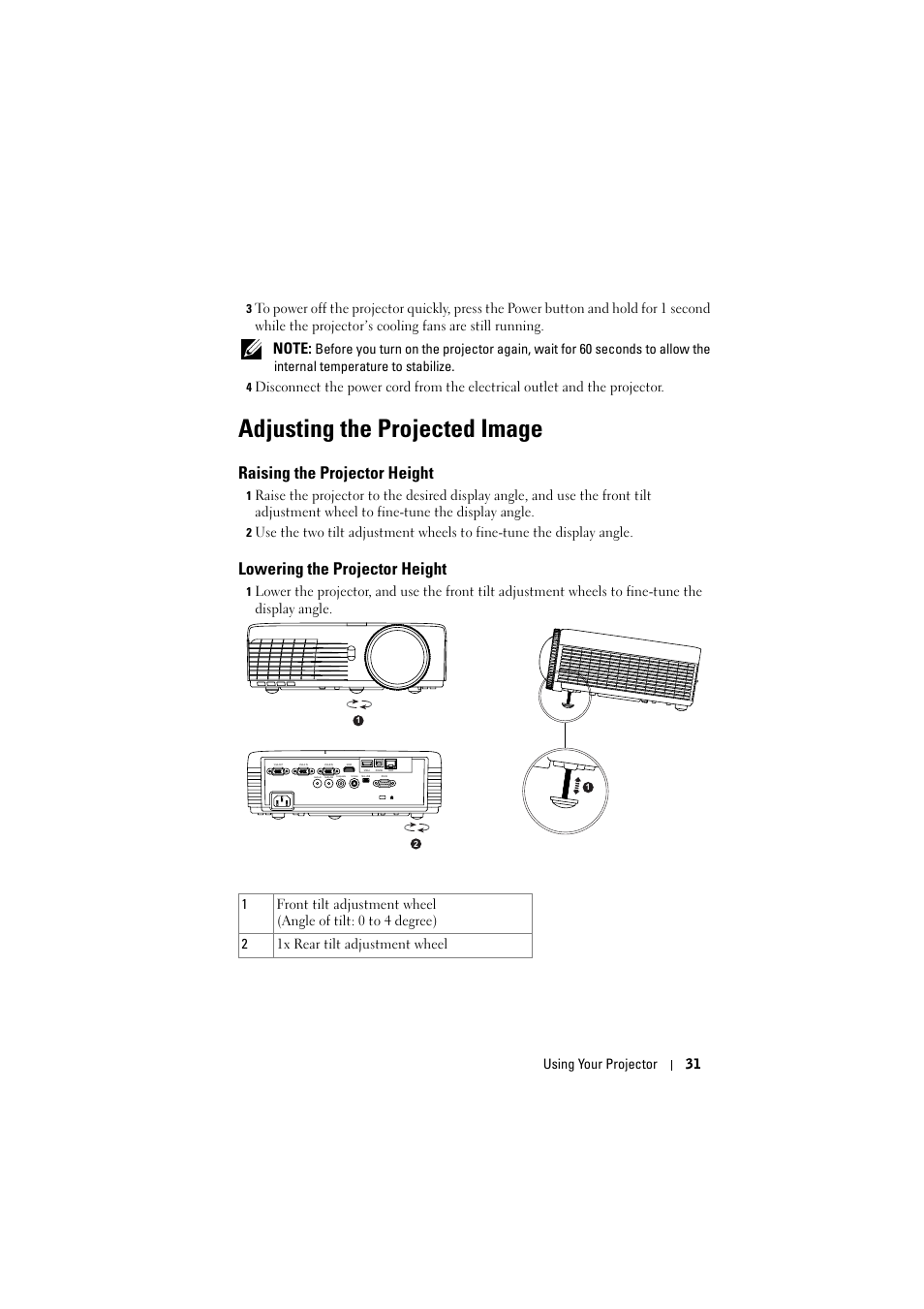 Adjusting the projected image, Raising the projector height, Lowering the projector height | Dell S320wi Projector User Manual | Page 31 / 152