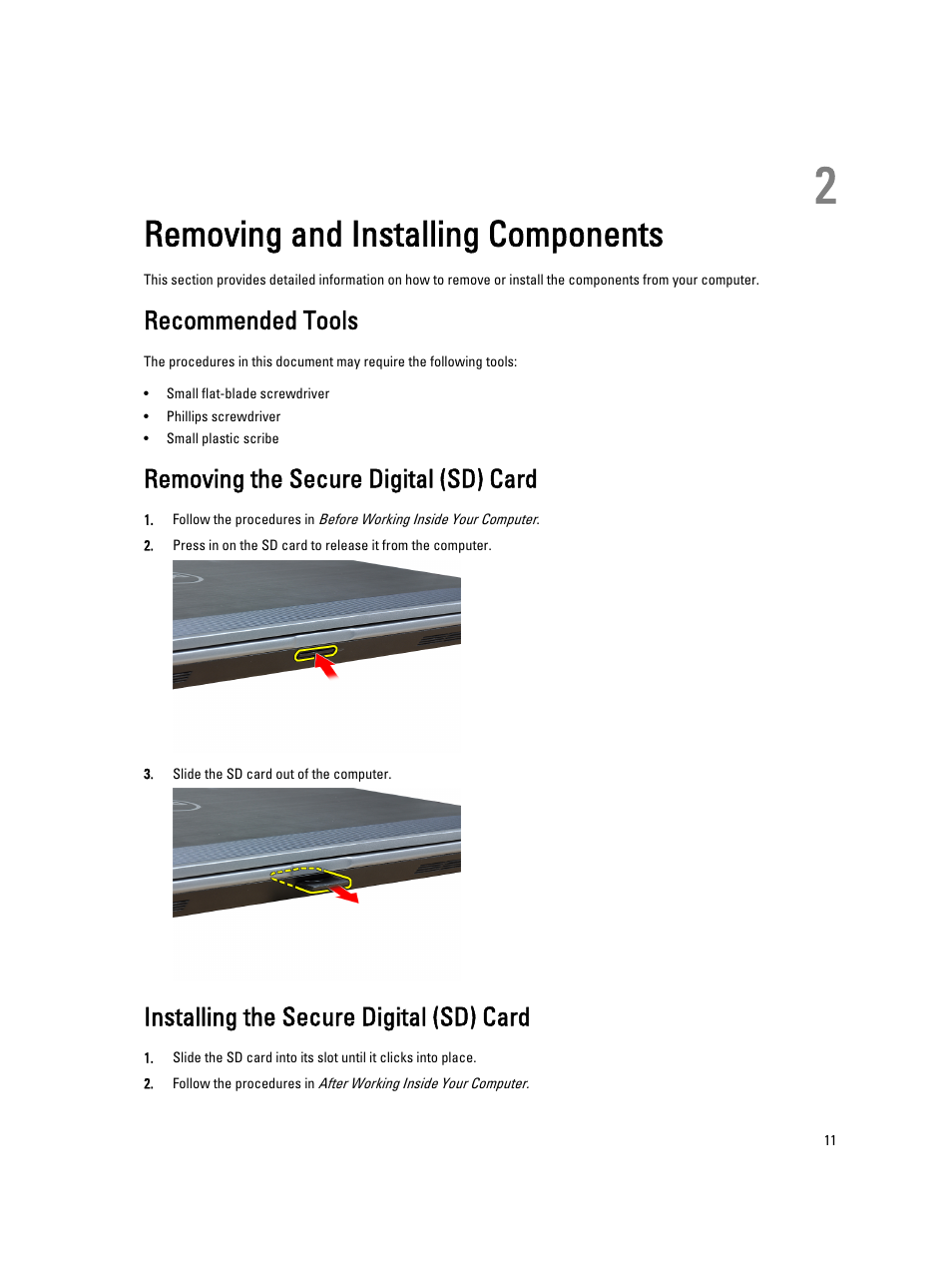 Removing and installing components, Recommended tools, Removing the secure digital (sd) card | Installing the secure digital (sd) card, 2 removing and installing components | Dell Latitude E6330 (Mid 2012) User Manual | Page 11 / 81