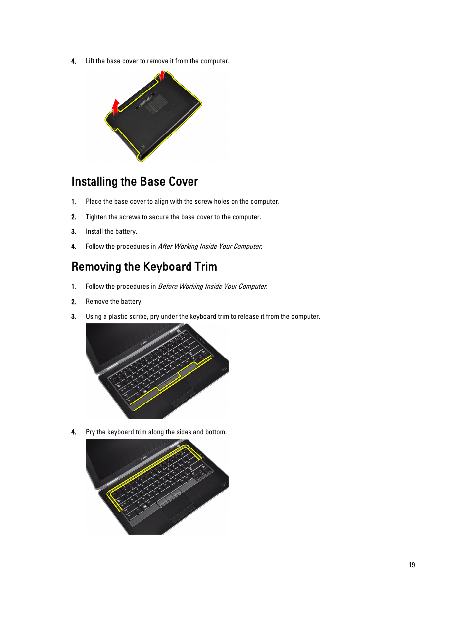 Installing the base cover, Removing the keyboard trim | Dell Latitude E6330 (Mid 2012) User Manual | Page 19 / 81