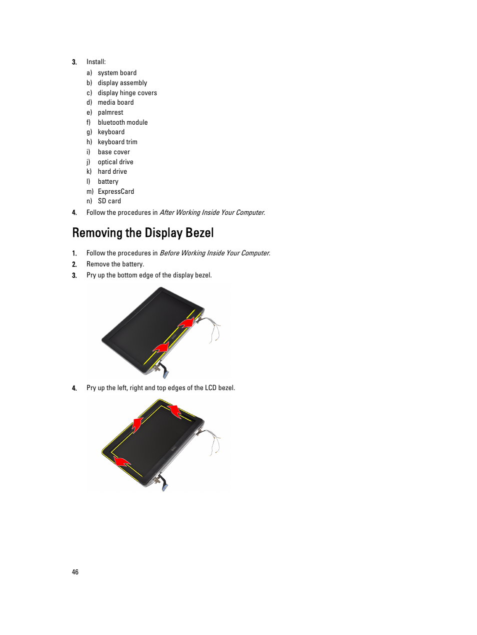 Removing the display bezel | Dell Latitude E6330 (Mid 2012) User Manual | Page 46 / 81