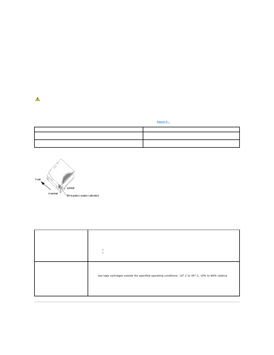 Cleaning the tape drive, Loading a tape cartridge, Unloading a tape cartridge | Write protecting a tape cartridge, Tape cartridge care and maintenance | Dell PowerVault LTO4-120HH User Manual | Page 7 / 25