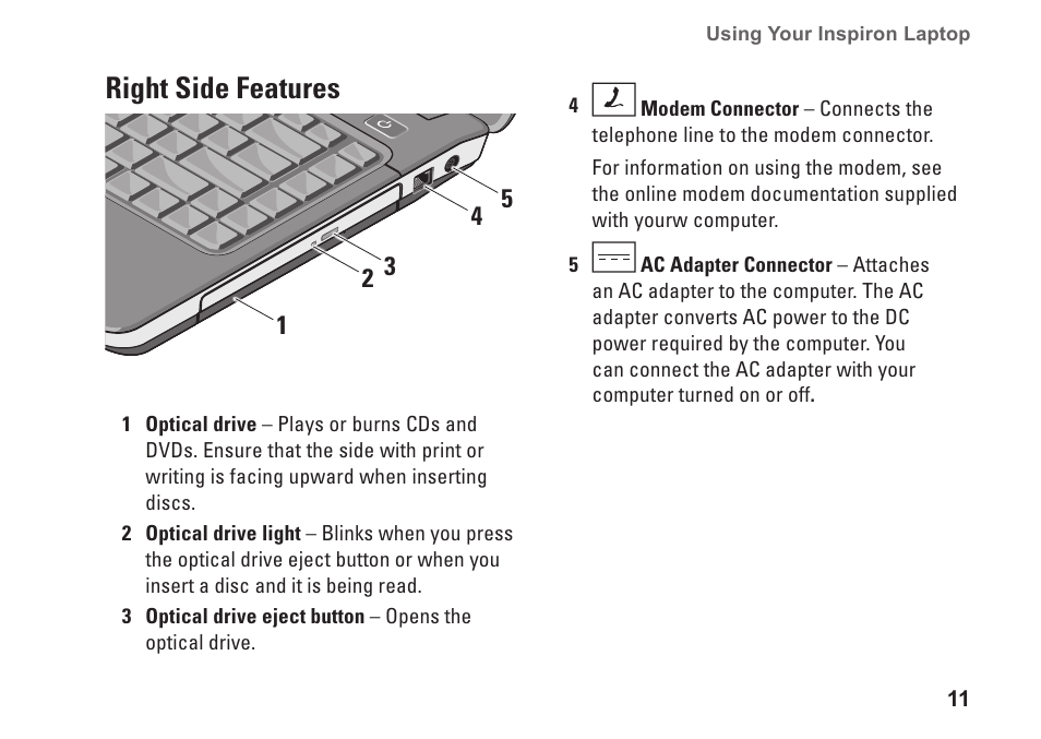 Right side features | Dell Inspiron 1410 (Late 2008) User Manual | Page 13 / 52