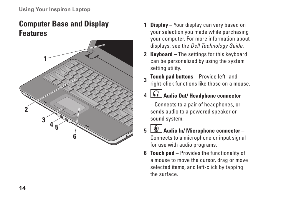 Computer base and display features | Dell Inspiron 1410 (Late 2008) User Manual | Page 16 / 52