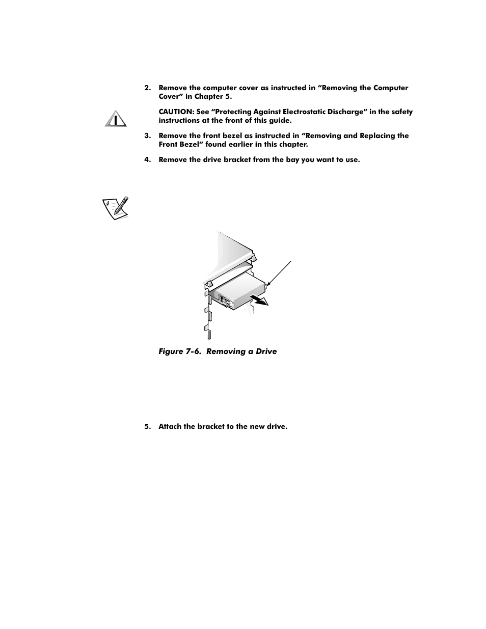 Figure 7-6, Removing a drive -6 | Dell OptiPlex G1 User Manual | Page 118 / 164