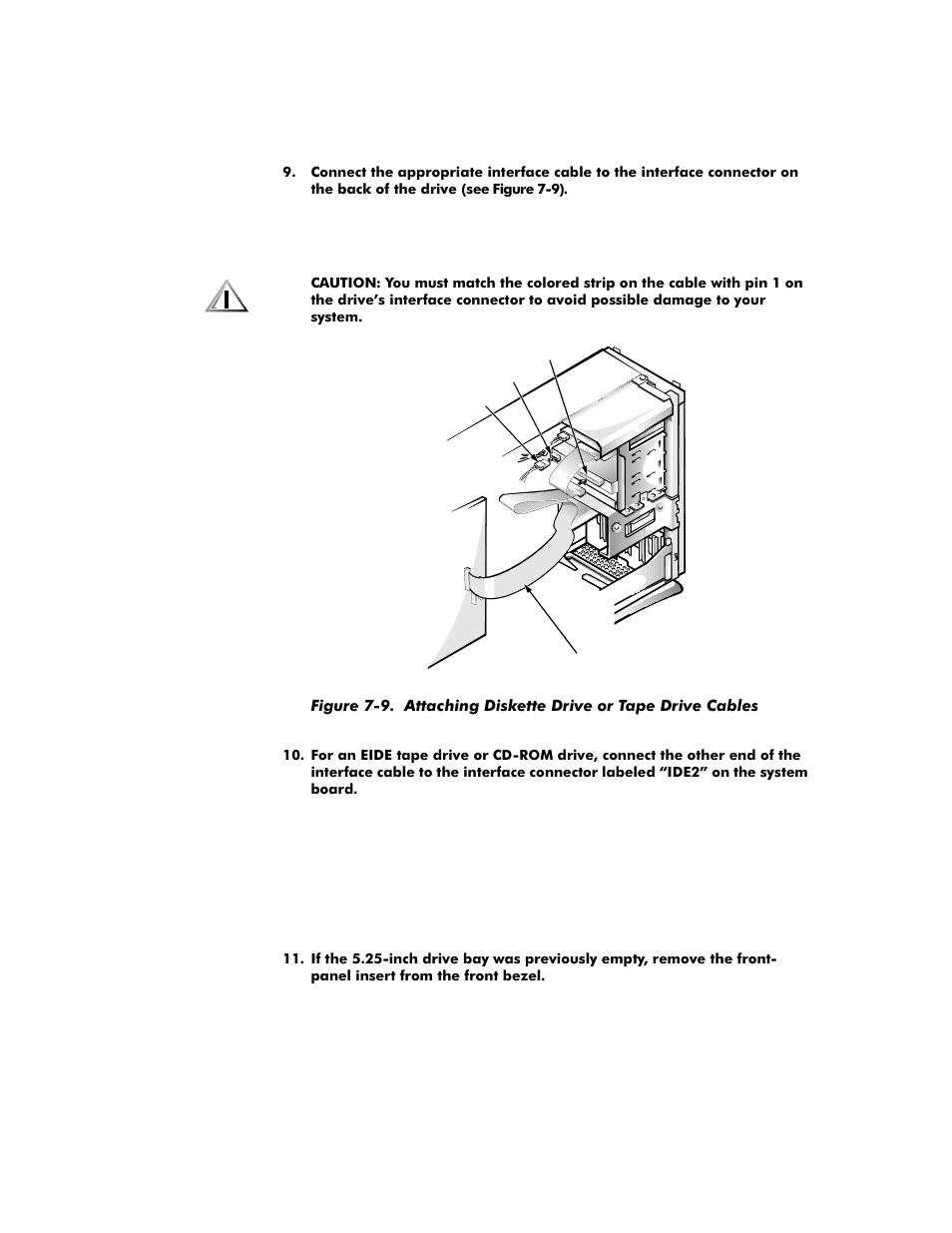 Figure 7-9, Attaching diskette drive or tape drive cables -8 | Dell OptiPlex G1 User Manual | Page 120 / 164