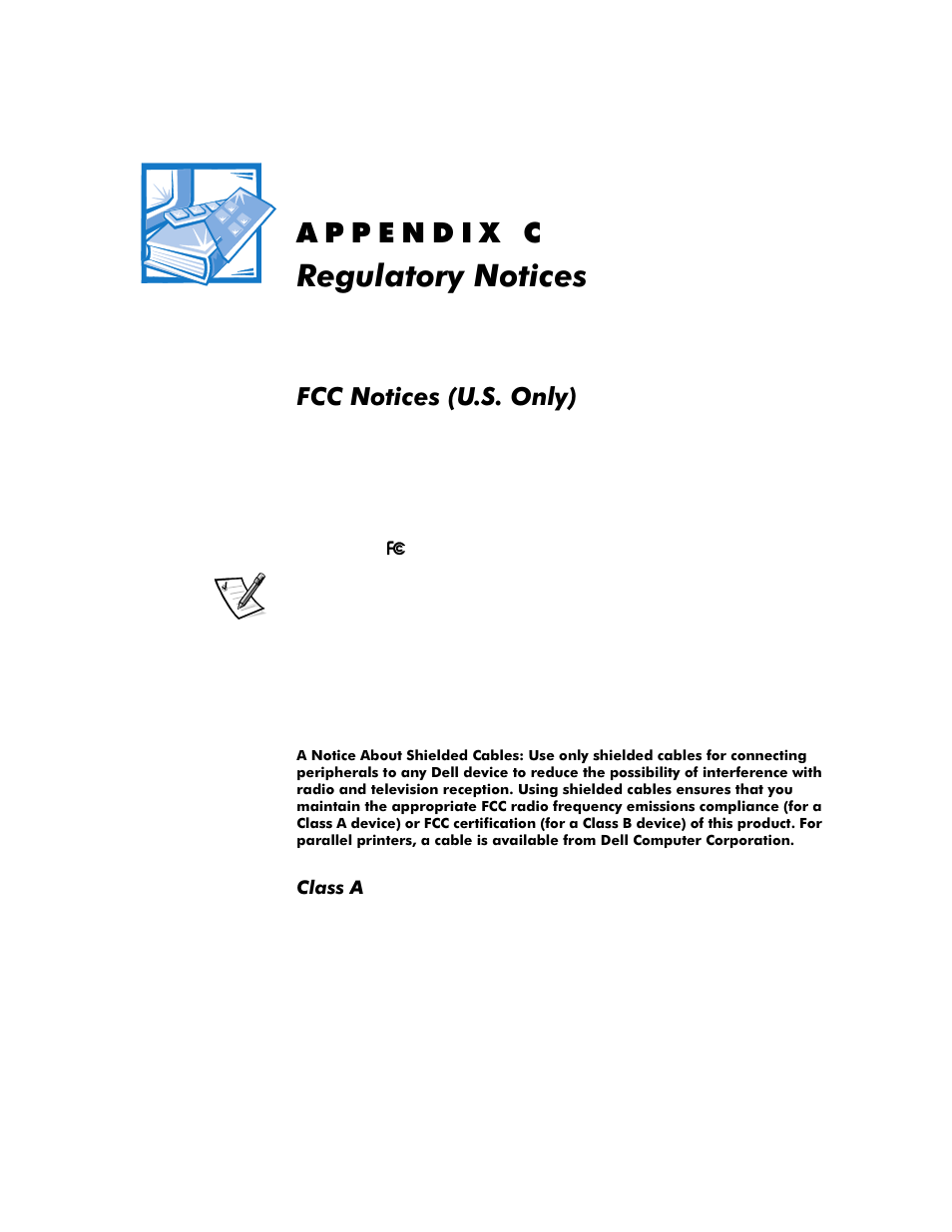 Regulatory notices, Fcc notices (u.s. only), Class a | Sshqgl, 5hjxodwru\1rwlfhv, 1rwlfhv 862qo | Dell OptiPlex G1 User Manual | Page 145 / 164