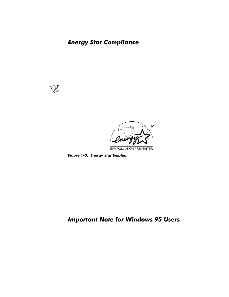Energy star compliance, Important note for windows 95 users, Energy star compliance -10 | Important note for windows 95 users -10, Figure 1-3, Energy star emblem -10, Qhuj\6wdu&rpsoldqfh, Psruwdqw1rwhiru:lqgrzv8vhuv | Dell OptiPlex G1 User Manual | Page 30 / 164