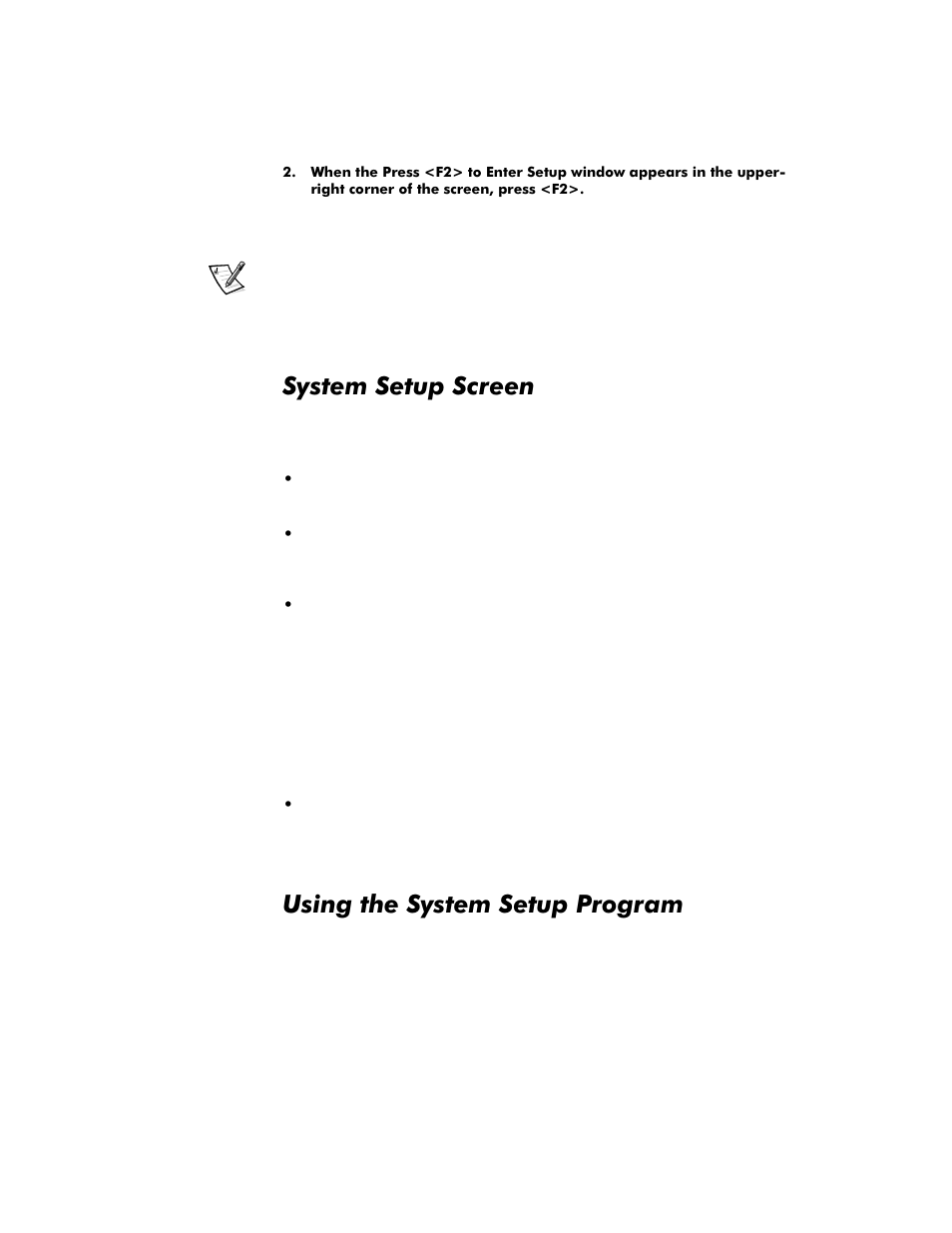 System setup screen, Using the system setup program, System setup screen -2 | Using the system setup program -2, 6\vwhp6hwxs6fuhhq, 8vlqjwkh6\vwhp6hwxs3urjudp | Dell OptiPlex G1 User Manual | Page 36 / 164