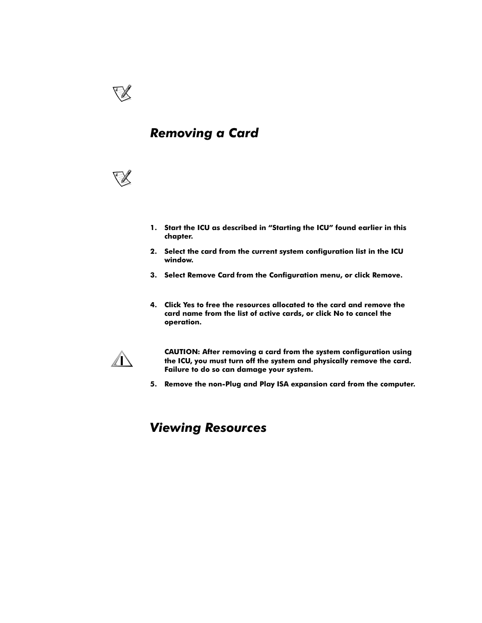 Removing a card, Viewing resources, Removing a card -13 | Viewing resources -13, 5hprylqjd&dug, 9lhzlqj5hvrxufhv | Dell OptiPlex G1 User Manual | Page 69 / 164