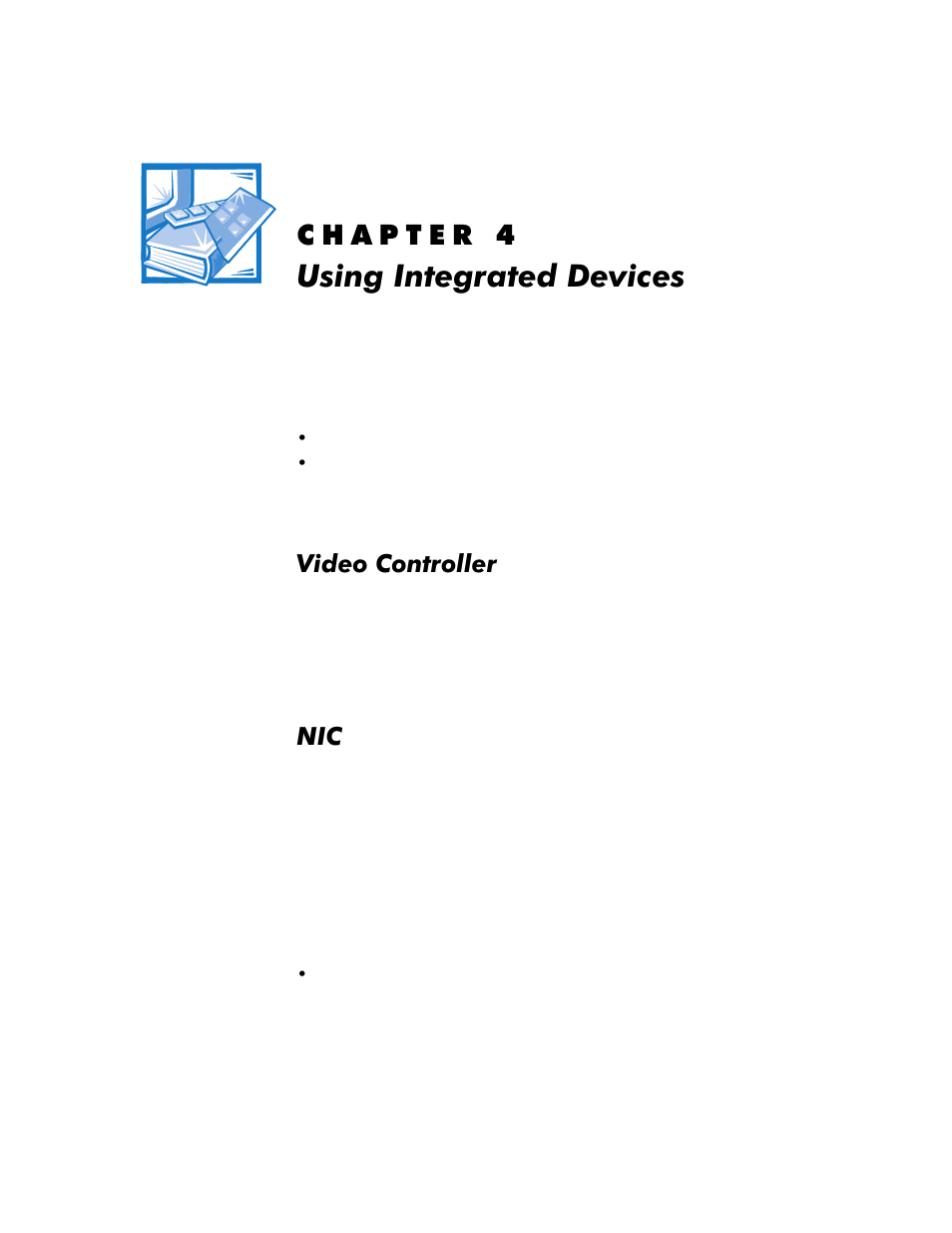 Using integrated devices, Video controller, Kdswhu | 8vlqj,qwhjudwhg'hylfhv, Video controller -1, Nic -1, 9lghr&rqwuroohu | Dell OptiPlex G1 User Manual | Page 73 / 164
