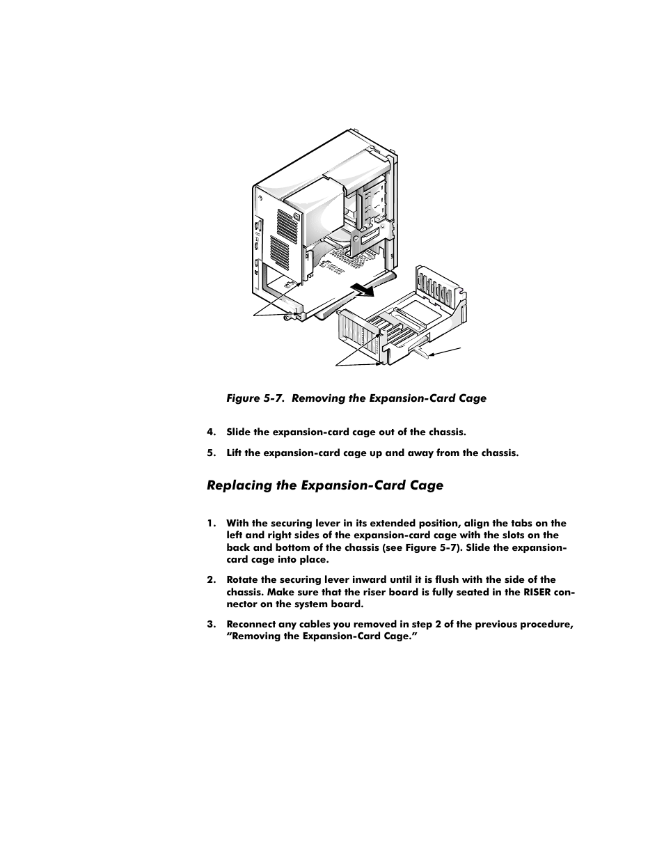 Replacing the expansion-card cage, Replacing the expansion-card cage -13, Figure 5-7 | Removing the expansion-card cage -13, 5hsodflqjwkh([sdqvlrq&dug&djh | Dell OptiPlex G1 User Manual | Page 93 / 164