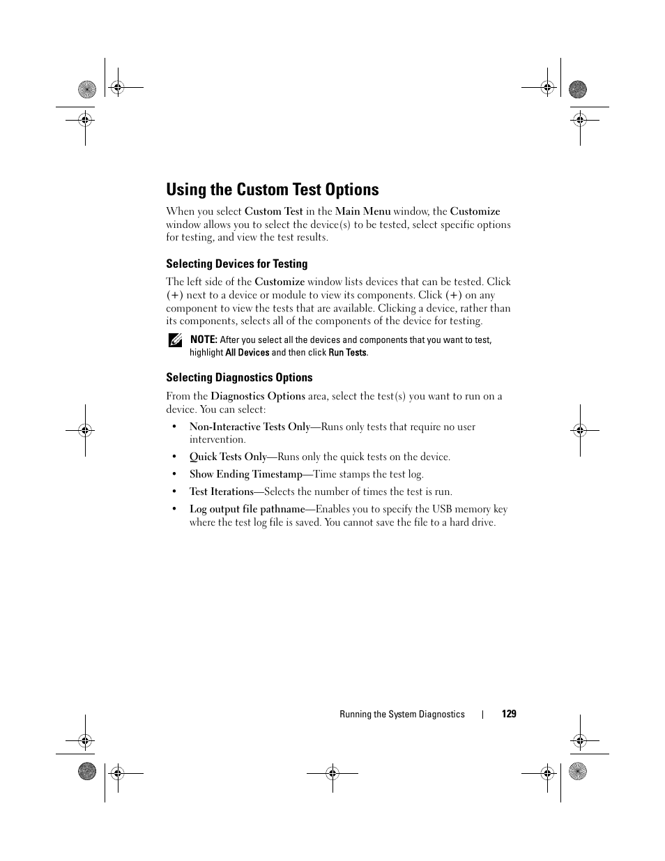 Using the custom test options, Selecting devices for testing, Selecting diagnostics options | Dell PowerEdge T110 II User Manual | Page 129 / 142