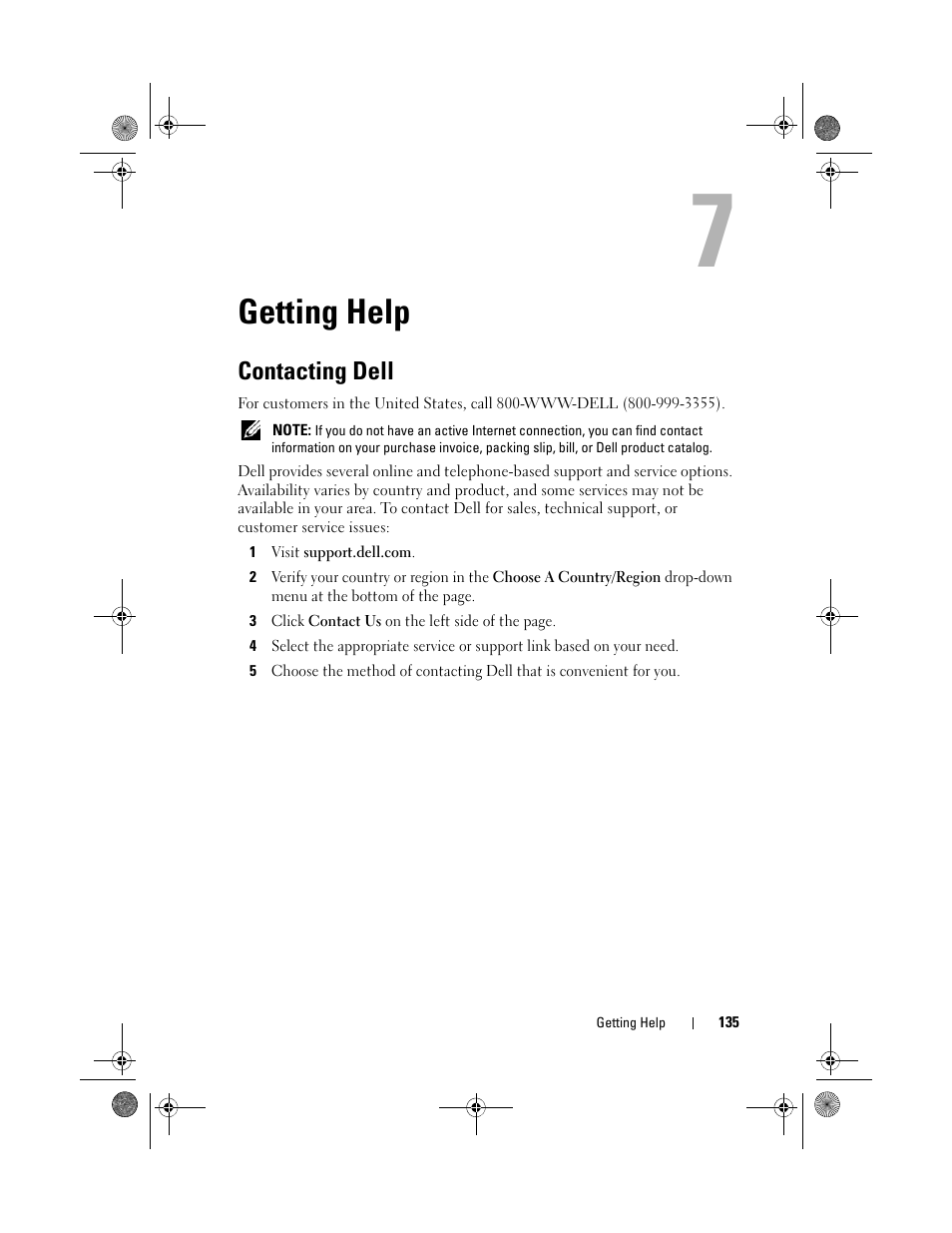 Getting help, Contacting dell, M persists, see "getting | See "getting help" on, E "getting help" on, Getting, See "getting help | Dell PowerEdge T110 II User Manual | Page 135 / 142