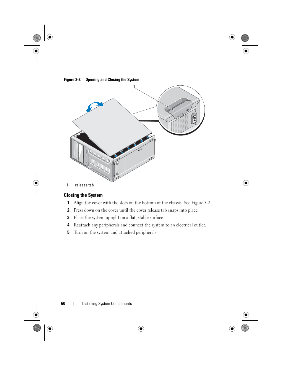 Closing the system | Dell PowerEdge T110 II User Manual | Page 60 / 142