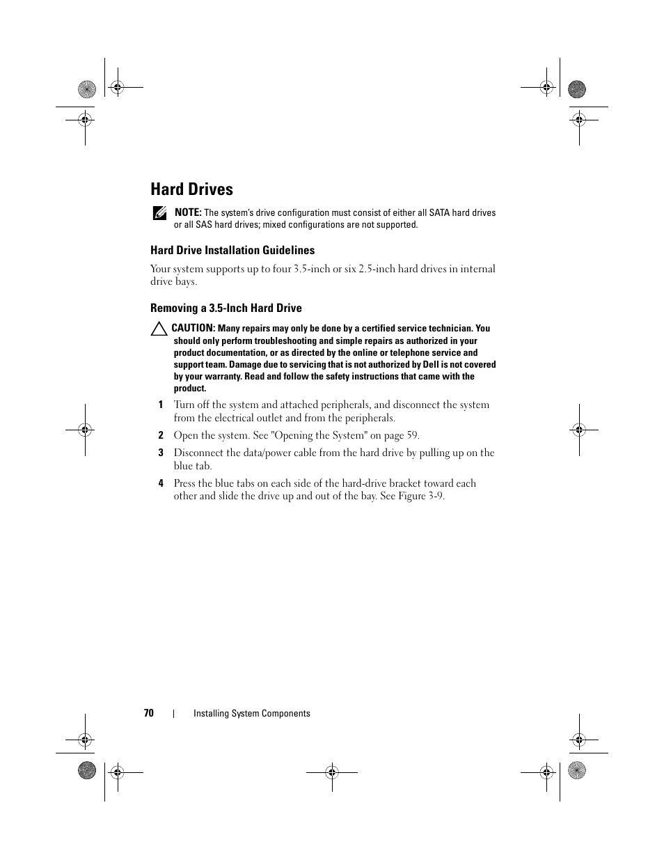 Hard drives, Hard drive installation guidelines, Removing a 3.5-inch hard drive | Hard | Dell PowerEdge T110 II User Manual | Page 70 / 142