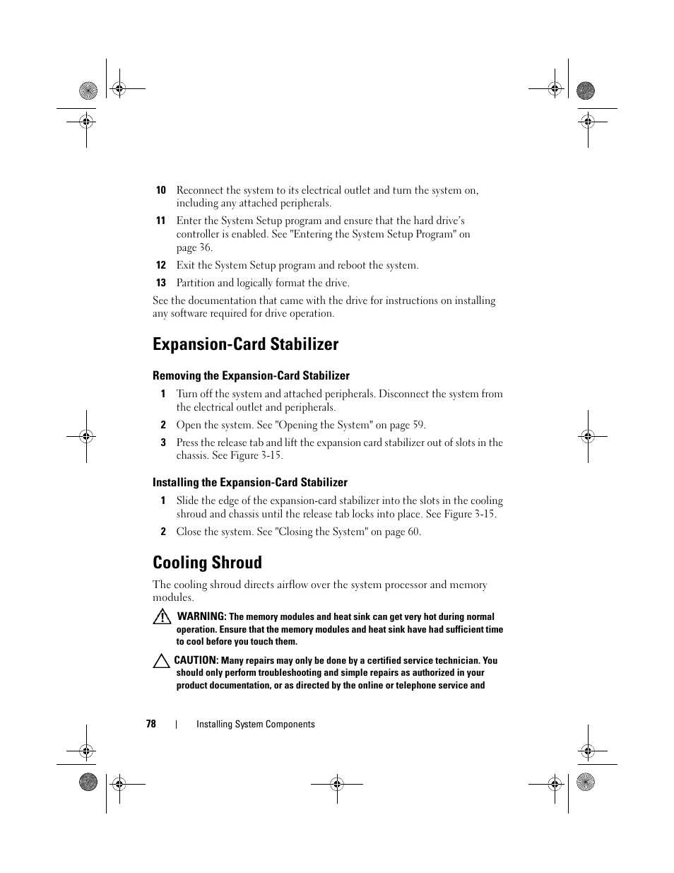 Expansion-card stabilizer, Removing the expansion-card stabilizer, Installing the expansion-card stabilizer | Cooling shroud | Dell PowerEdge T110 II User Manual | Page 78 / 142