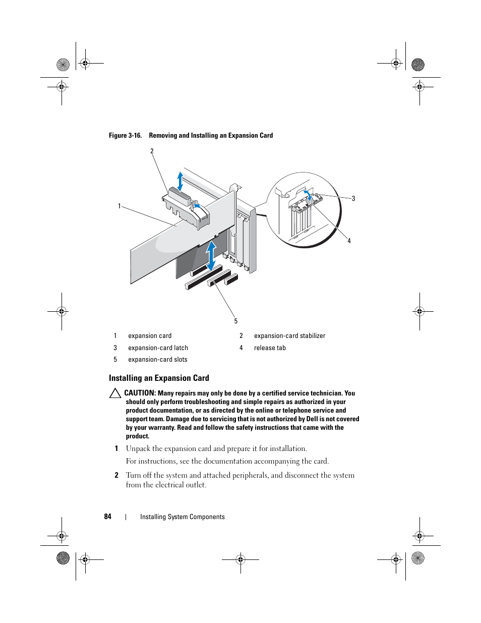 Installing an expansion card, See figure 3-16 | Dell PowerEdge T110 II User Manual | Page 84 / 142