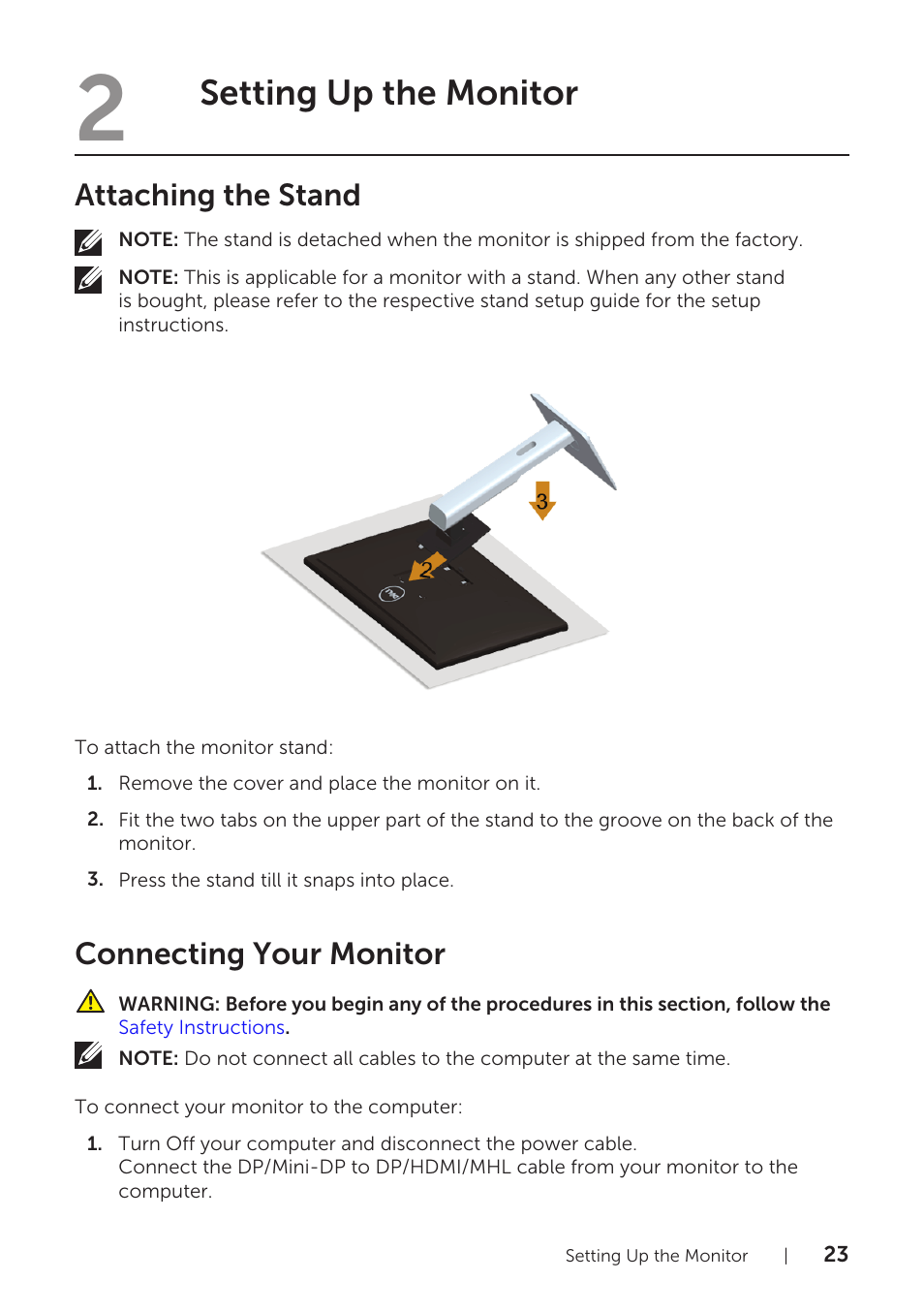 2 setting up the monitor, Attaching the stand, Connecting your monitor | Attaching the stand connecting your monitor, Setting up the monitor | Dell U2715H Monitor User Manual | Page 23 / 63