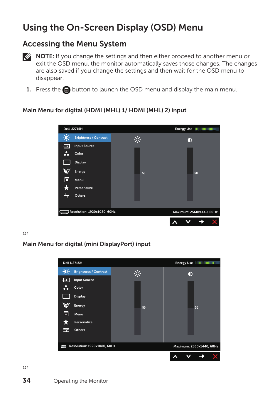 Using the on-screen display (osd) menu, For details.), Accessing the menu system | Or main menu for digital (mini displayport) input, Operating the monitor | Dell U2715H Monitor User Manual | Page 34 / 63