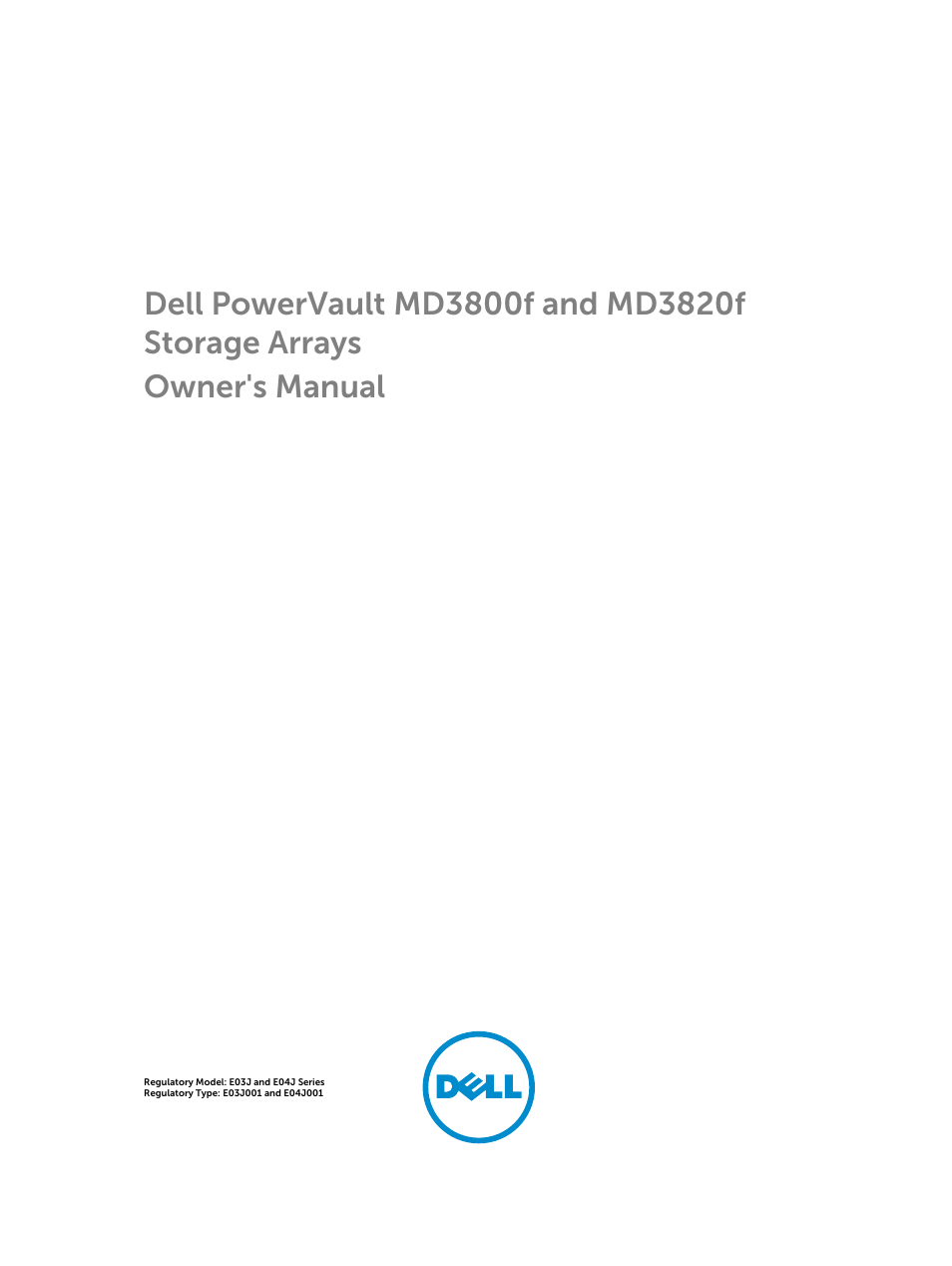 Dell PowerVault MD3820f User Manual | 51 pages