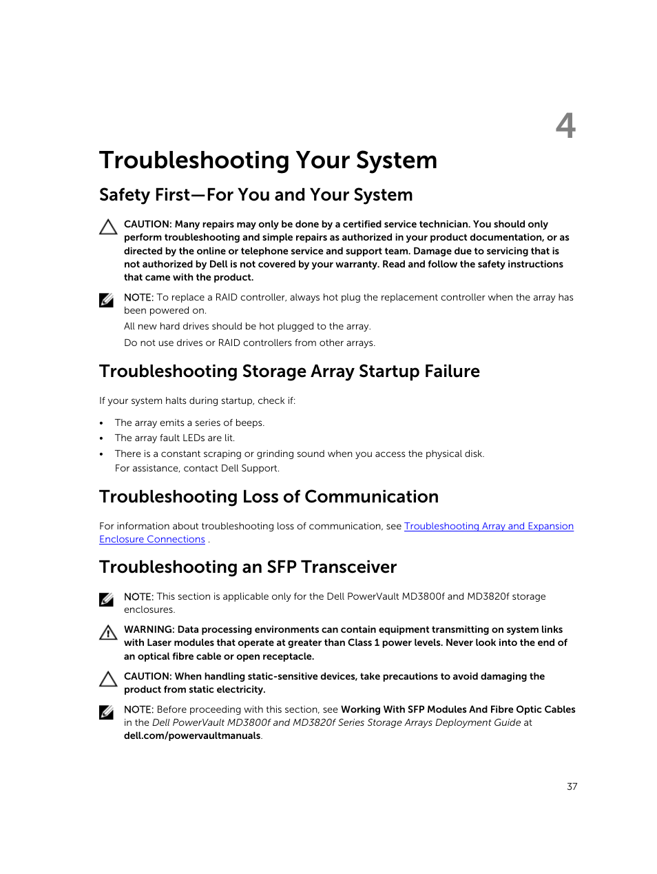 Troubleshooting your system, Safety first—for you and your system, Troubleshooting storage array startup failure | Troubleshooting loss of communication, Troubleshooting an sfp transceiver, 4 troubleshooting your system | Dell PowerVault MD3820f User Manual | Page 37 / 51