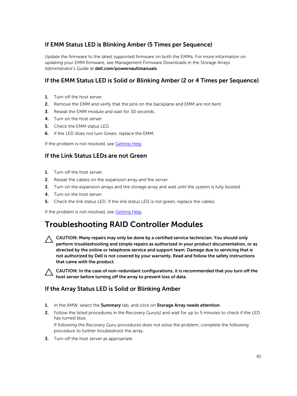 If the link status leds are not green, Troubleshooting raid controller modules, If the array status led is solid or blinking amber | Dell PowerVault MD3820f User Manual | Page 41 / 51