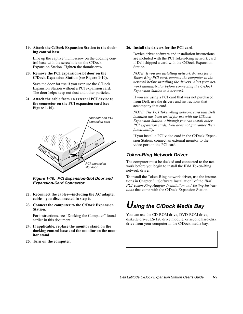 Turn on the computer, Install the drivers for the pci card, Using the c/dock media bay | Using the c/dock media bay -9 | Dell C/Dock Expansion Station User Manual | Page 13 / 28