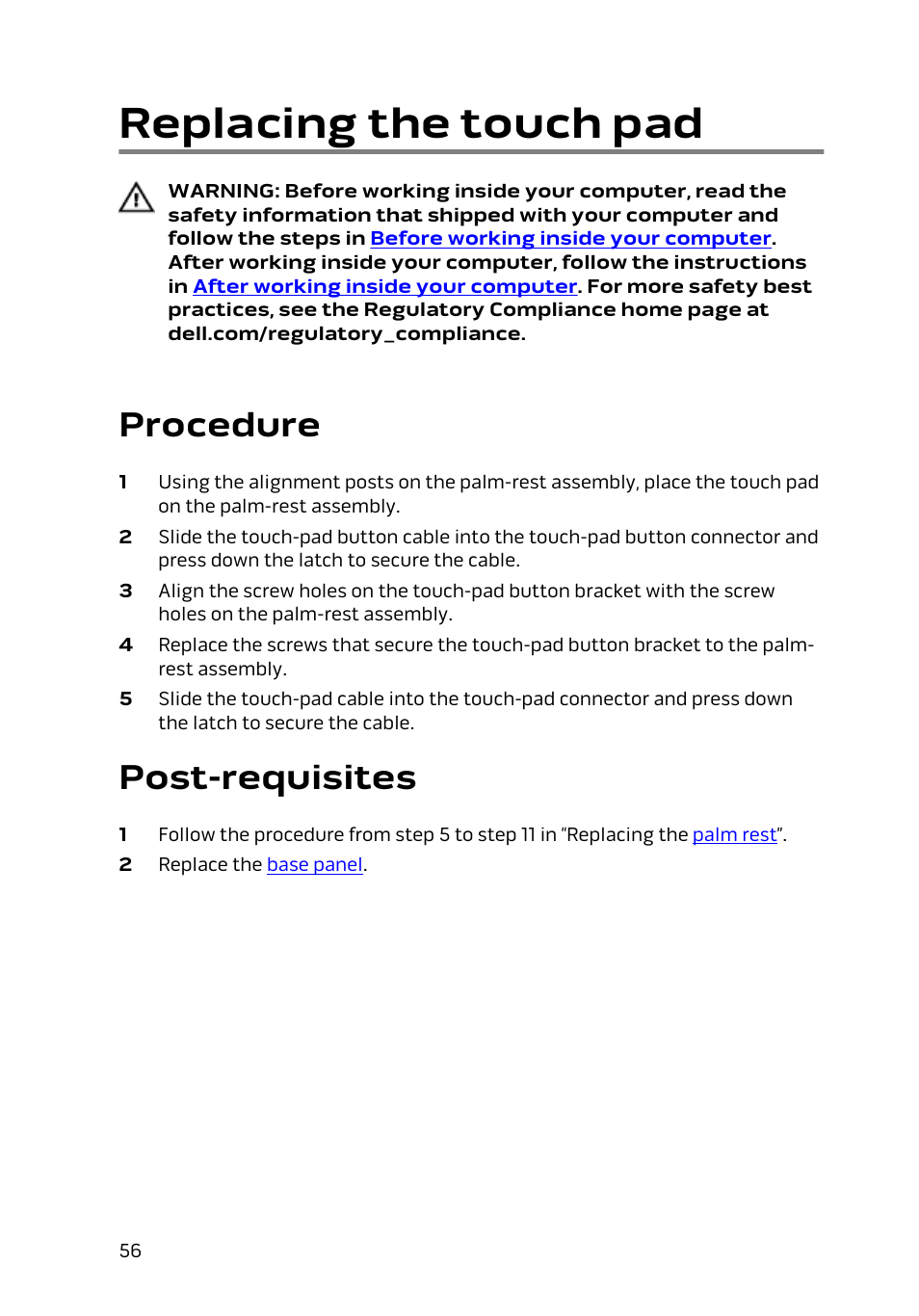Replacing the touch pad, Procedure, Post-requisites | Touch pad | Dell Alienware 17 R2 (Early 2015) User Manual | Page 56 / 144