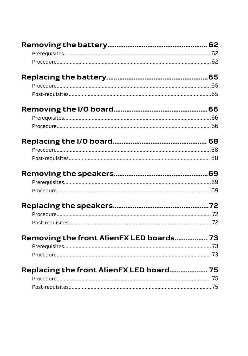 Removing the battery, Replacing the battery, Removing the i/o board | Replacing the i/o board, Removing the speakers, Replacing the speakers, Removing the front alienfx led boards, Replacing the front alienfx led board | Dell Alienware 17 R2 (Early 2015) User Manual | Page 6 / 144