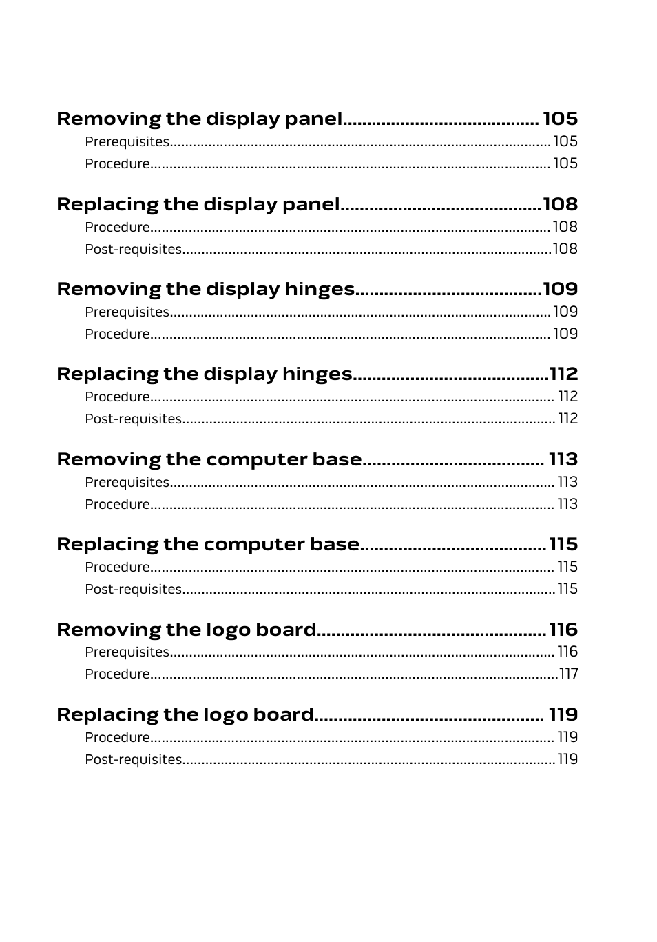 Removing the display panel, Replacing the display panel, Removing the display hinges | Replacing the display hinges, Removing the computer base, Replacing the computer base, Removing the logo board, Replacing the logo board | Dell Alienware 17 R2 (Early 2015) User Manual | Page 9 / 144