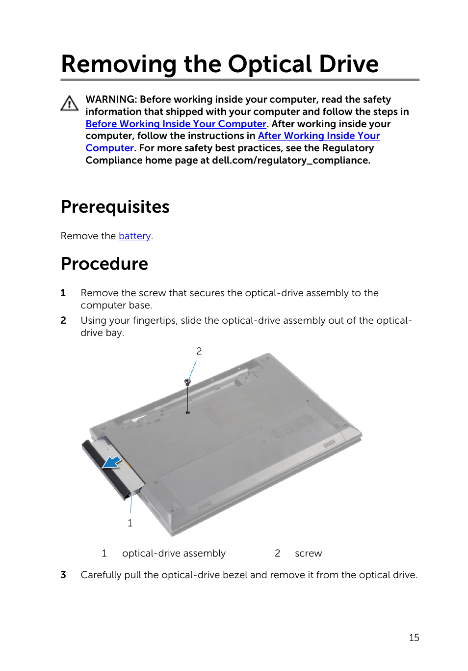 Removing the optical drive, Prerequisites, Procedure | Dell Inspiron 14 (3443, Early 2015) User Manual | Page 15 / 88