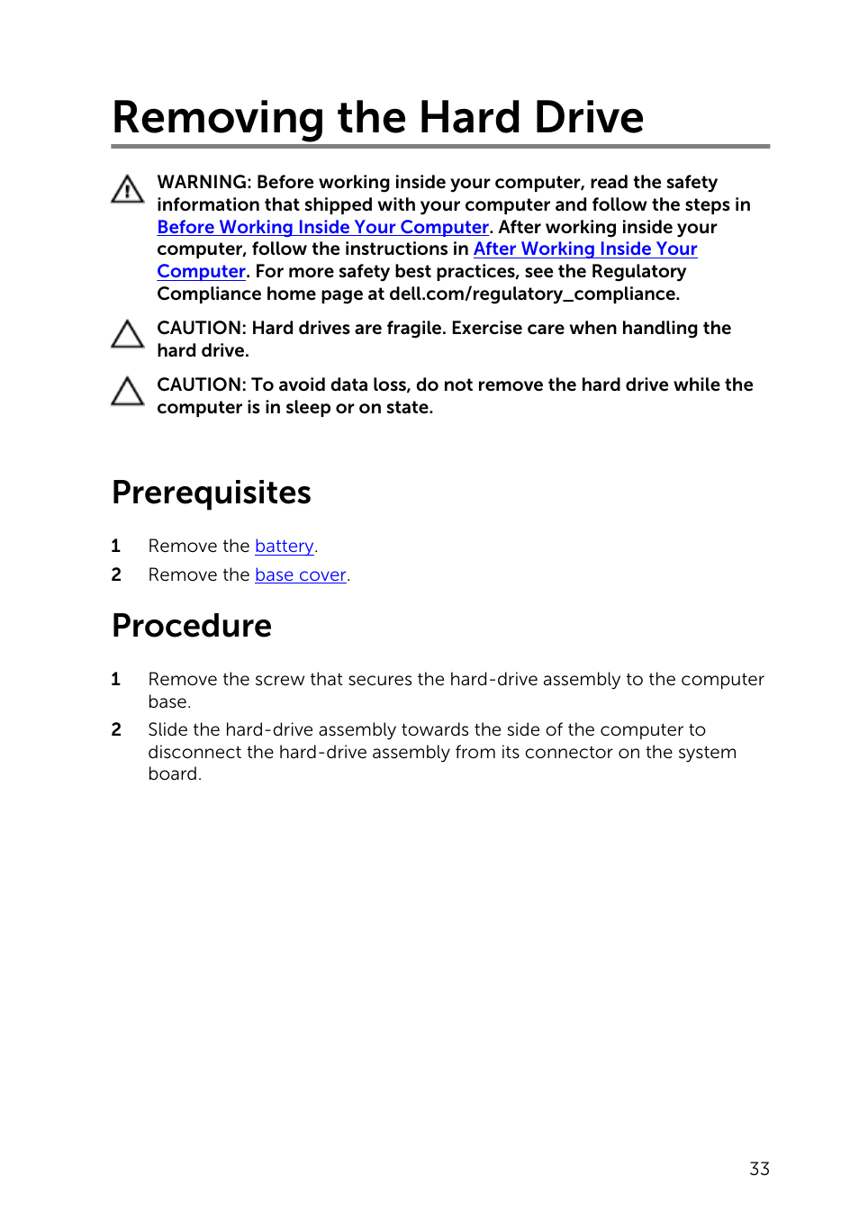 Removing the hard drive, Prerequisites, Procedure | Dell Inspiron 14 (3443, Early 2015) User Manual | Page 33 / 88