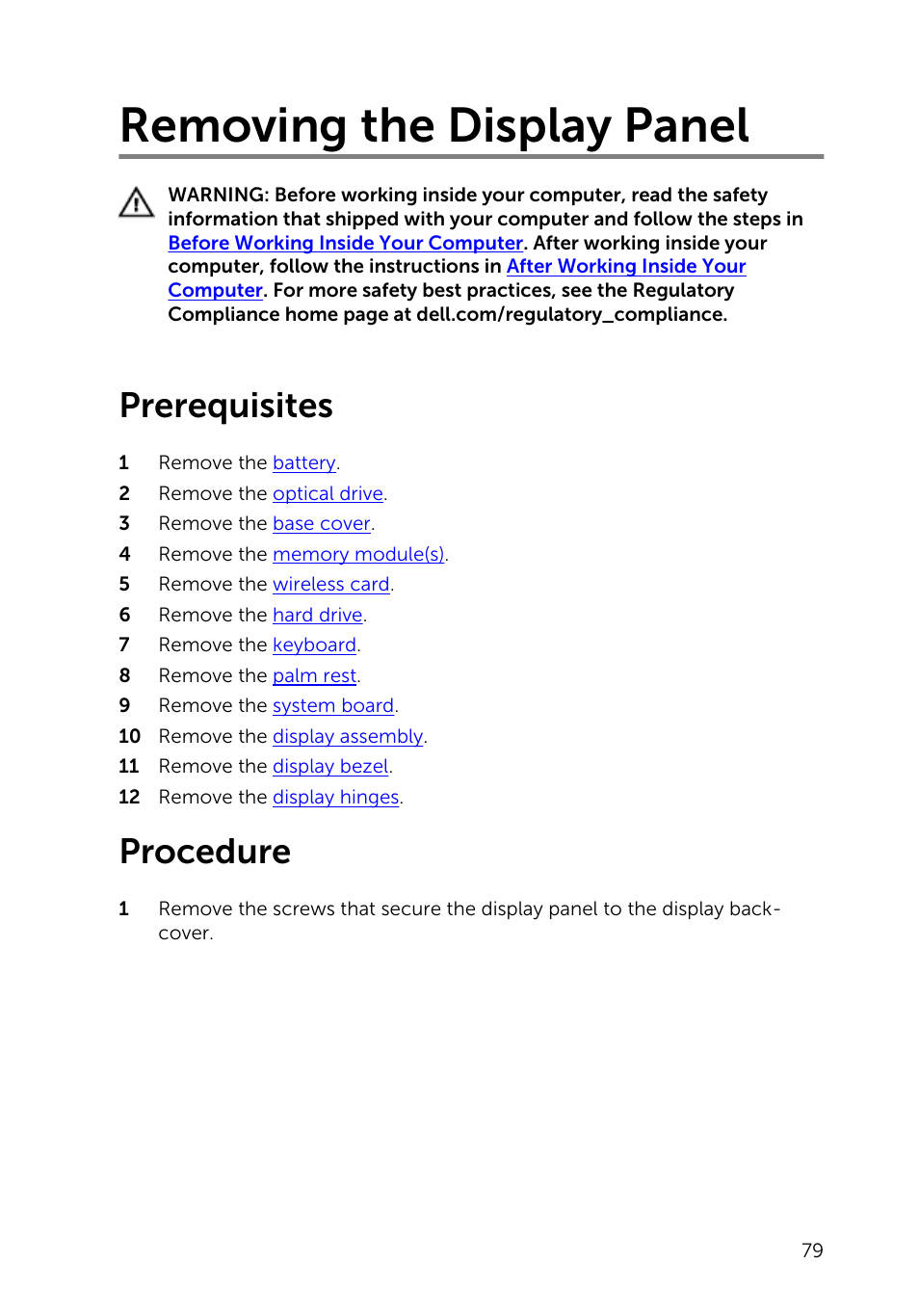 Removing the display panel, Prerequisites, Procedure | Dell Inspiron 14 (3443, Early 2015) User Manual | Page 79 / 88