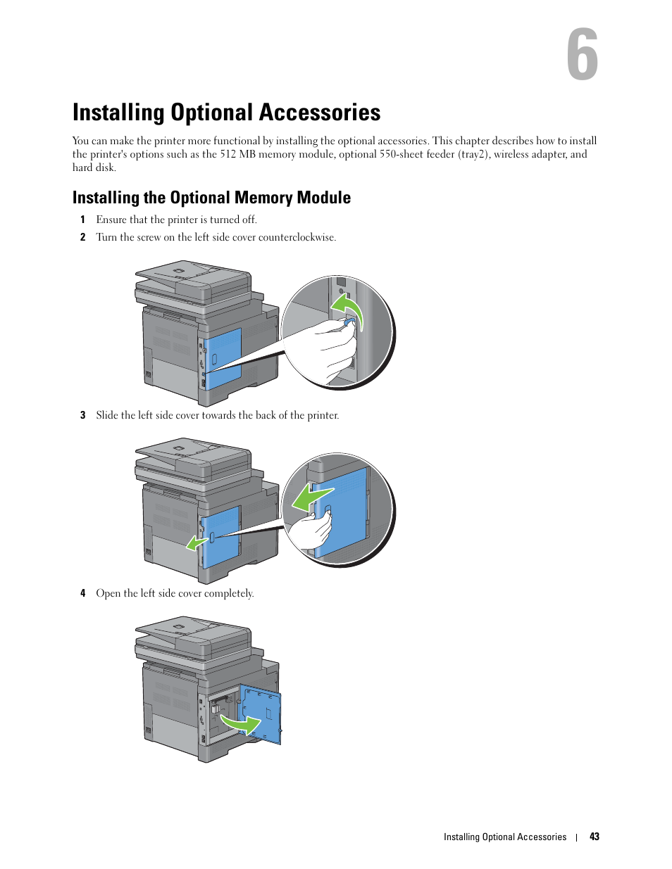 Installing optional accessories, Installing the optional memory module, 6 installing optional accessories | Dell C3765dnf Color Laser Printer User Manual | Page 45 / 578