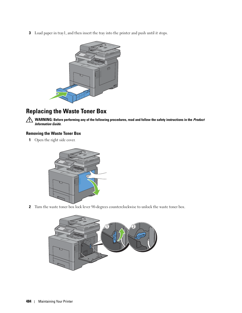 Replacing the waste toner box, Removing the waste toner box, Aste toner box, see "replacing the waste toner box | Dell C3765dnf Color Laser Printer User Manual | Page 486 / 578