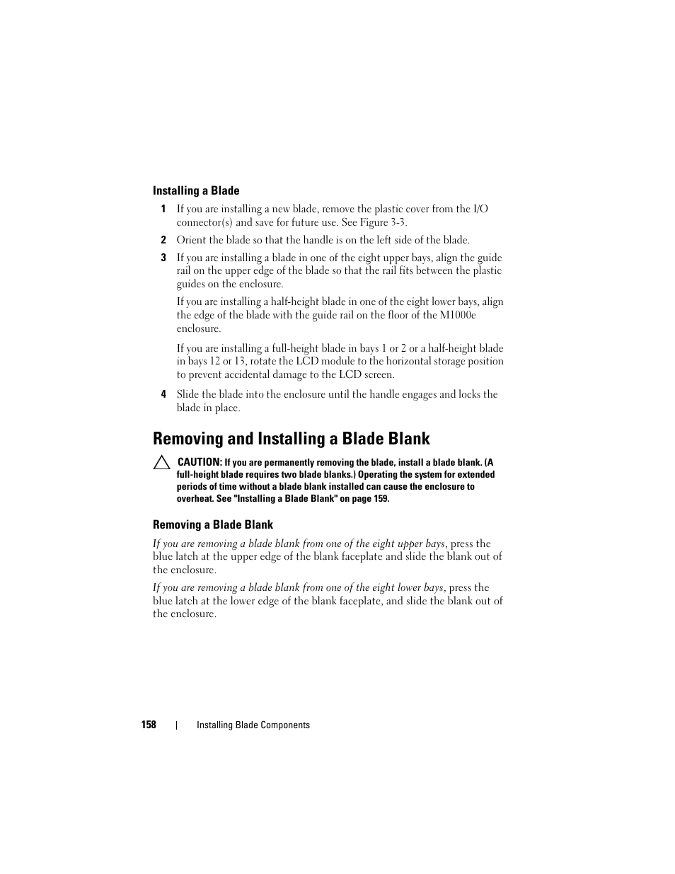 Installing a blade, Removing and installing a blade blank, Removing a blade blank | Dell PowerEdge M710HD User Manual | Page 158 / 368