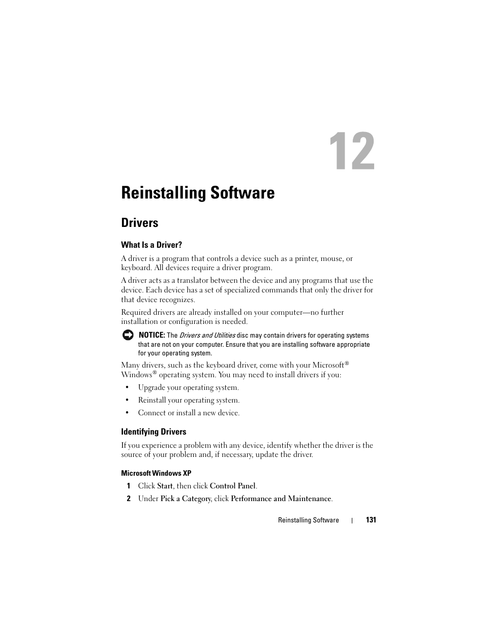 Reinstalling software, Drivers, What is a driver | Identifying drivers | Dell Precision T3400 (Late 2007) User Manual | Page 131 / 290