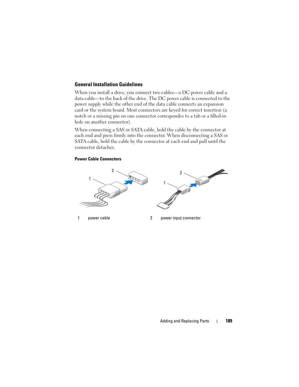 General installation guidelines | Dell Precision T3400 (Late 2007) User Manual | Page 189 / 290