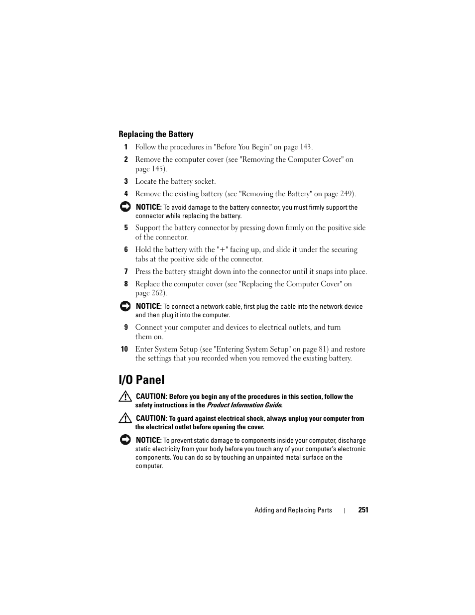 Replacing the battery, I/o panel, Replace the battery (see "replacing the | Dell Precision T3400 (Late 2007) User Manual | Page 251 / 290