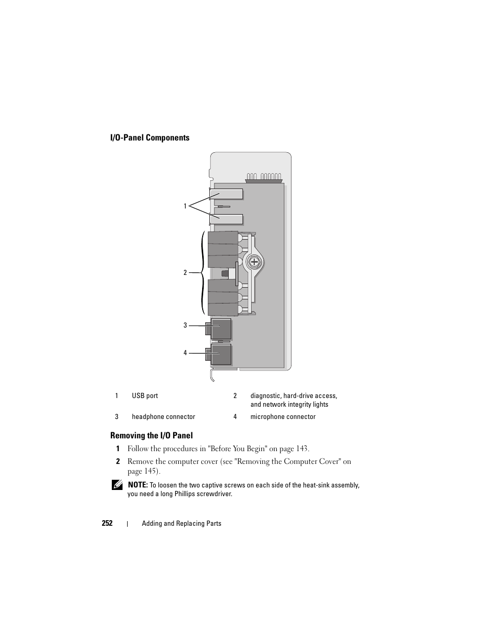 I/o-panel components, Removing the i/o panel | Dell Precision T3400 (Late 2007) User Manual | Page 252 / 290