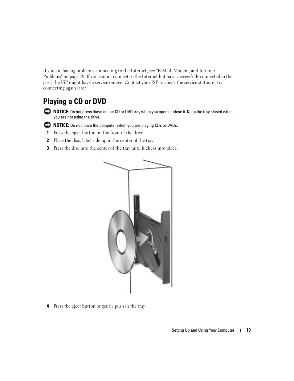 Playing a cd or dvd | Dell Dimension 4700C User Manual | Page 19 / 116