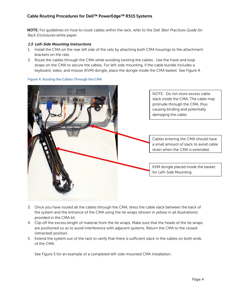 Left-side mounting instructions, Figure 4: routing the cables through the cma | Dell POWEREDGE R515 User Manual | Page 6 / 11