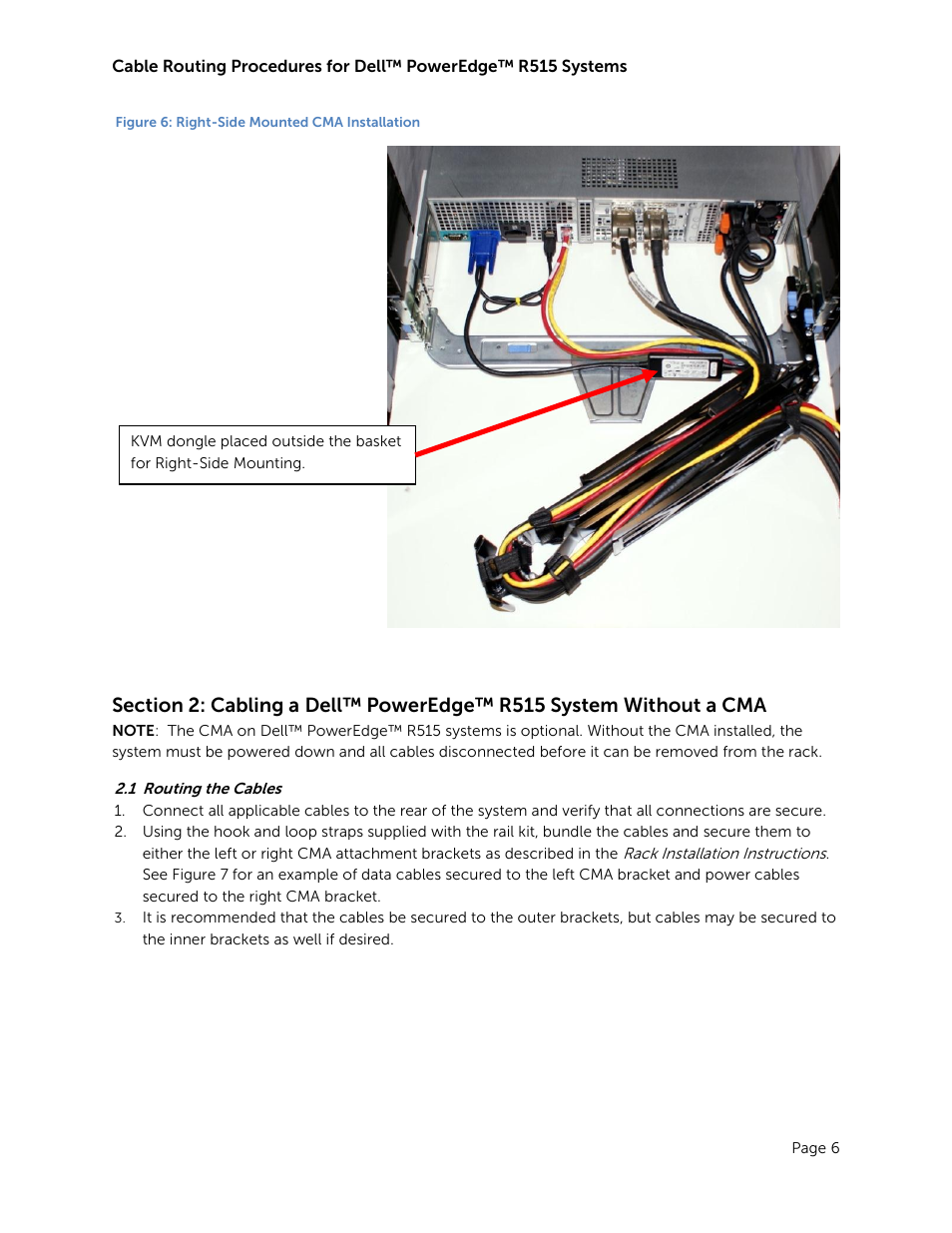 Routing the cables, Figure 6: right-side mounted cma installation | Dell POWEREDGE R515 User Manual | Page 8 / 11