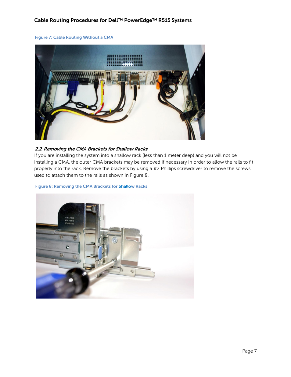 Removing the cma brackets for shallow racks, Figure 7: cable routing without a cma | Dell POWEREDGE R515 User Manual | Page 9 / 11