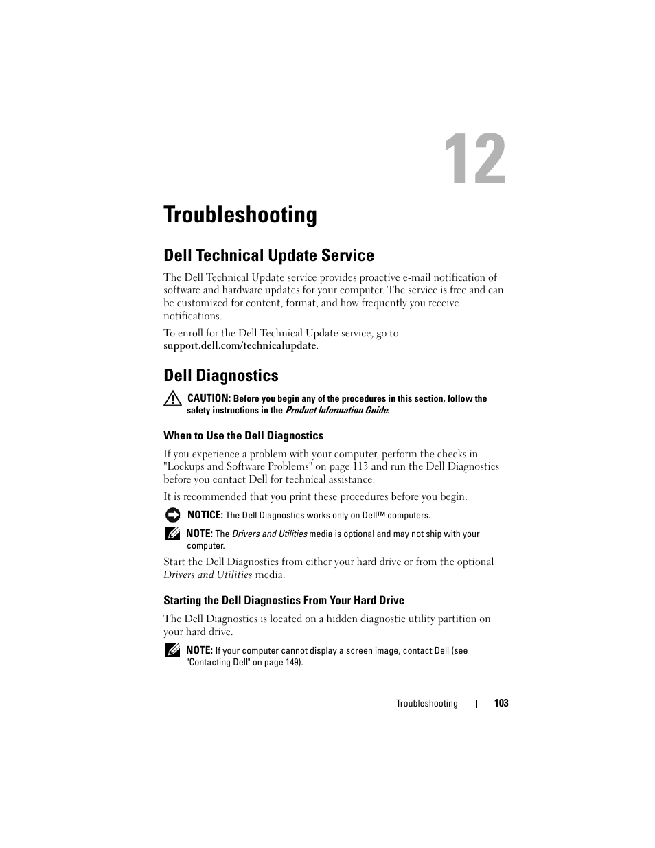 Troubleshooting, Dell technical update service, Dell diagnostics | When to use the dell diagnostics, Starting the dell diagnostics from your hard drive, Dell diagnostics" on | Dell Latitude D530 (Early 2008) User Manual | Page 103 / 176