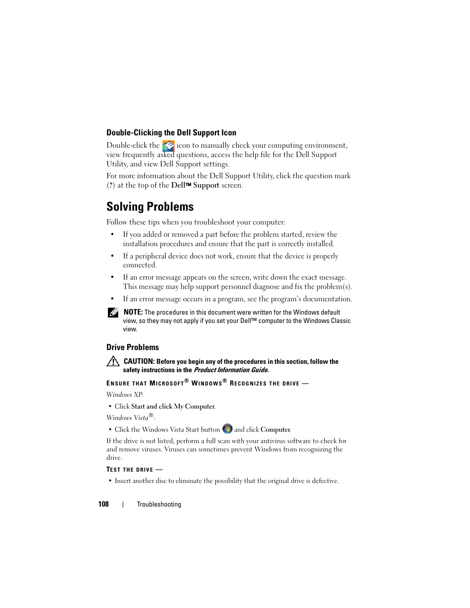 Double-clicking the dell support icon, Solving problems, Drive problems | Dell Latitude D530 (Early 2008) User Manual | Page 108 / 176