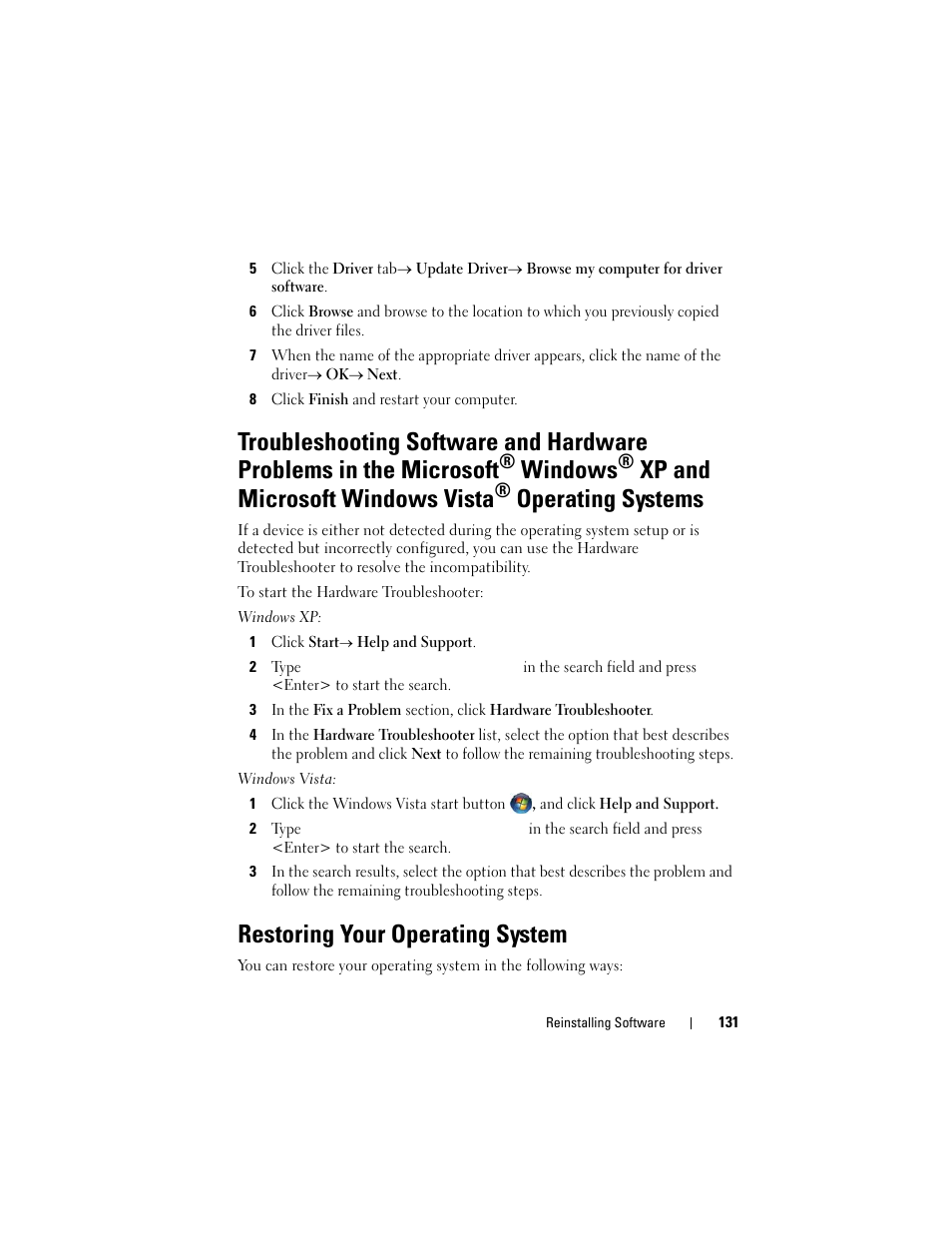 Restoring your operating system, Restoring your, See "troubleshooting software and | Hardware problems in the microsoft, Windows, Xp and microsoft windows vista, Operating systems | Dell Latitude D530 (Early 2008) User Manual | Page 131 / 176