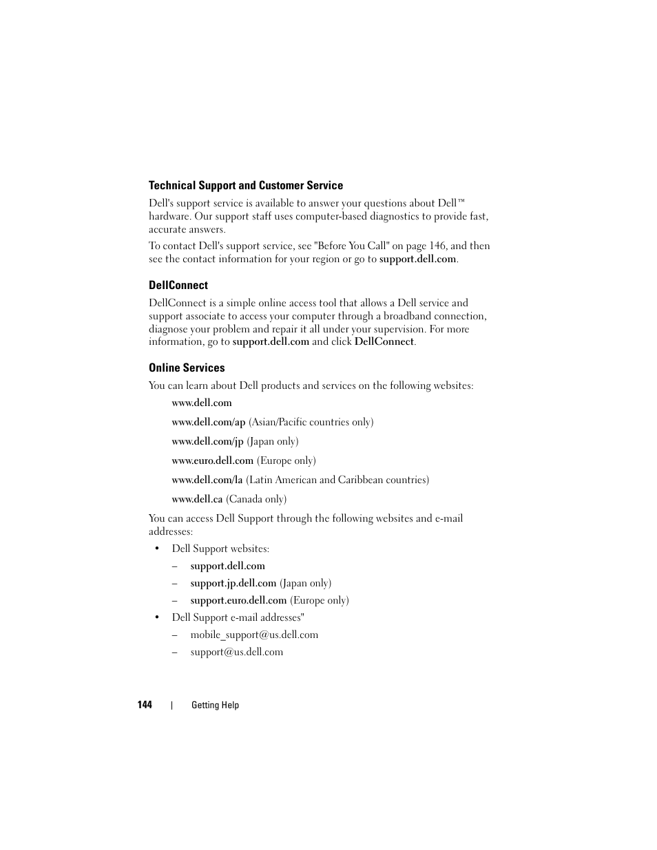 Technical support and customer service, Dellconnect, Online services | Pport, see "technical support and | Dell Latitude D530 (Early 2008) User Manual | Page 144 / 176