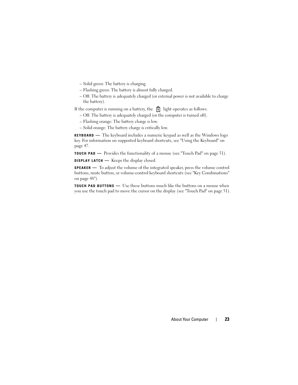 Display latch | Dell Latitude D530 (Early 2008) User Manual | Page 23 / 176