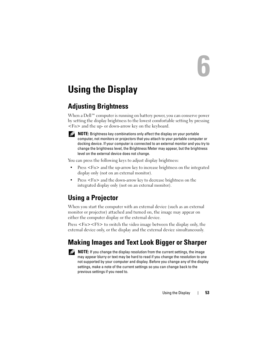 Using the display, Adjusting brightness, Using a projector | Making images and text look bigger or sharper, See "using the display" on | Dell Latitude D530 (Early 2008) User Manual | Page 53 / 176